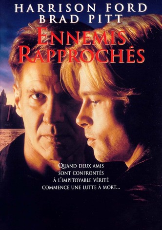 Ennemis rapprochés