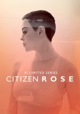 Citizen Rose - Sezon 1