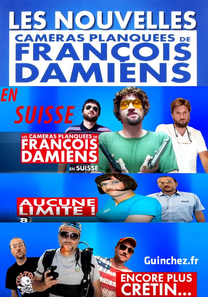 Les Caméras Planquées de François Damiens en Suisse