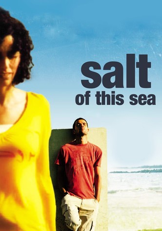 Salt of This Sea