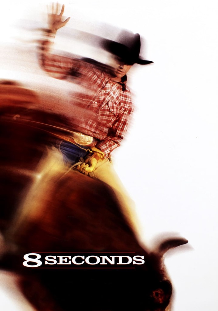 8 Seconds streaming: where to watch movie online?