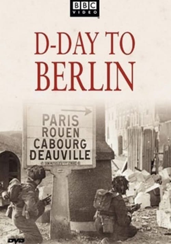 D-Day to Berlin