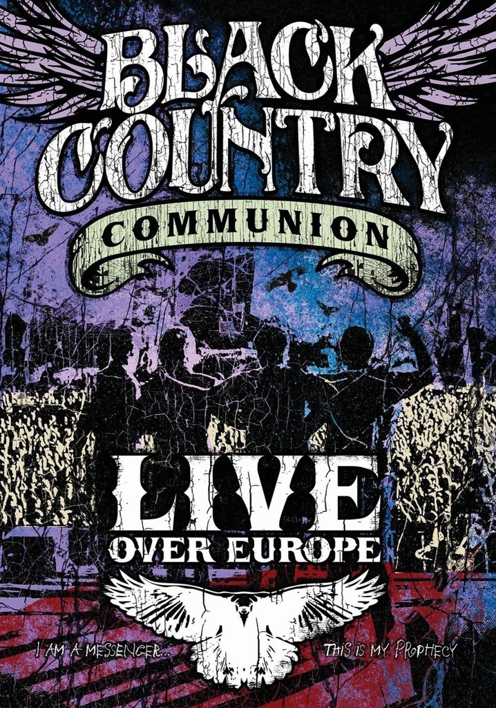 Black Country Communion - Live Over Europe