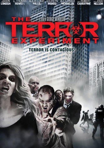 The Terror Experiment