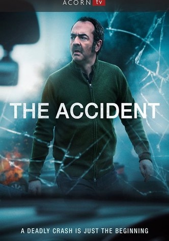 The Accident