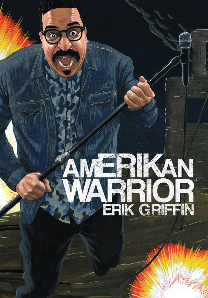 Erik Griffin: AmERIKan Warrior