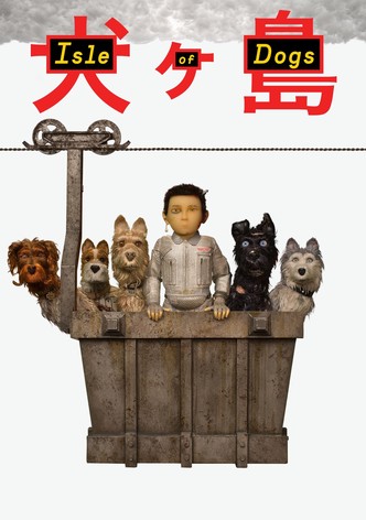 Isle of Dogs