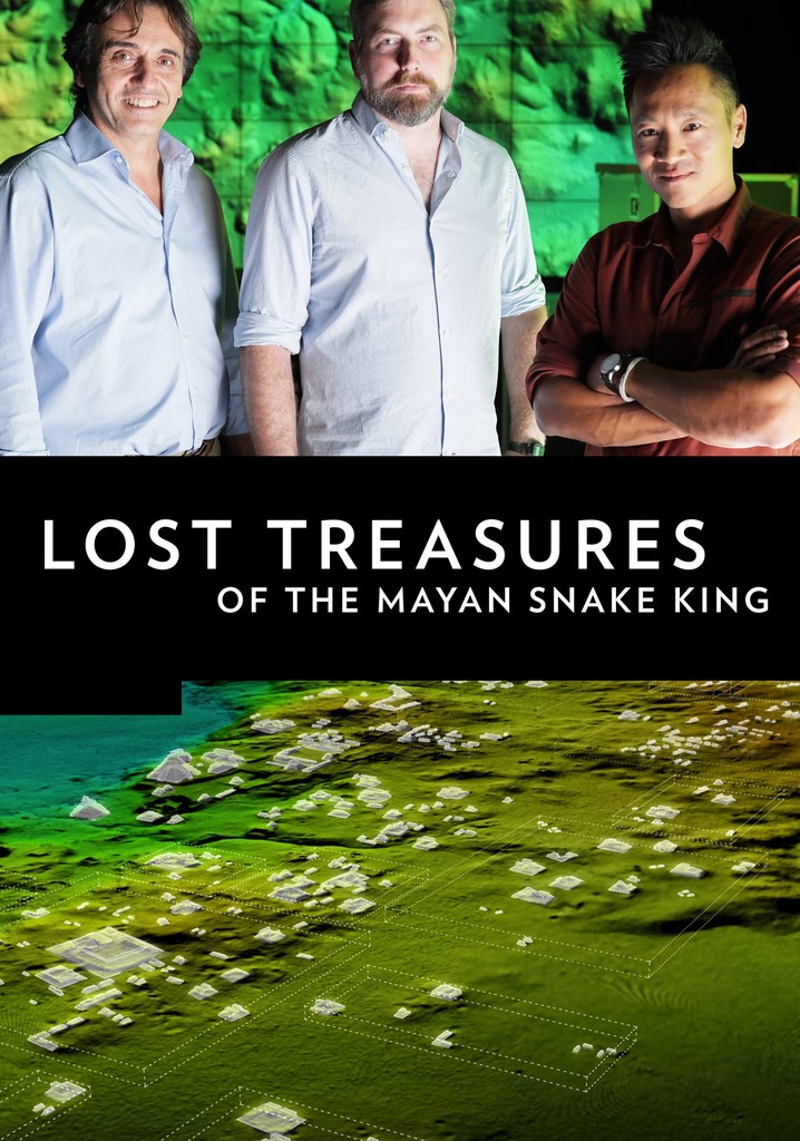 Lost Treasures of the Maya Snake Kings