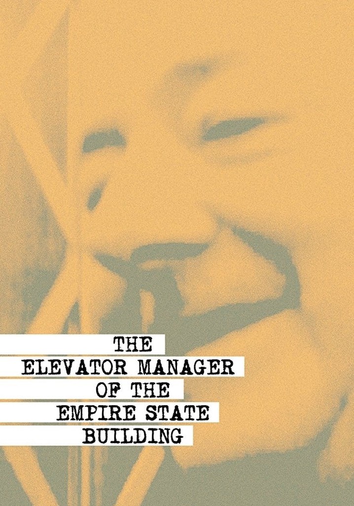 The Elevator Manager of the Empire State Building