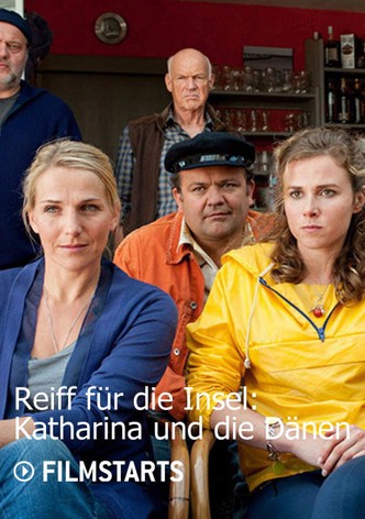 Reiff für die Insel – Katharina und die Dänen