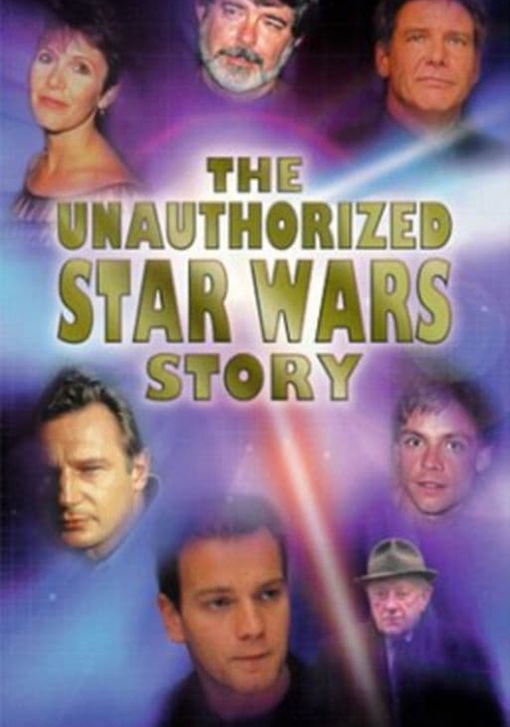 The Unauthorized 'Star Wars' Story