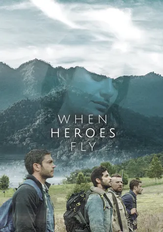 When Heroes Fly poster