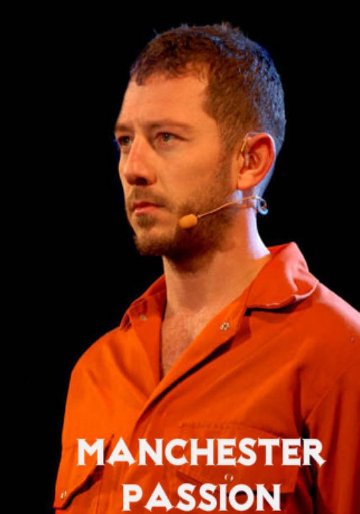 Manchester Passion