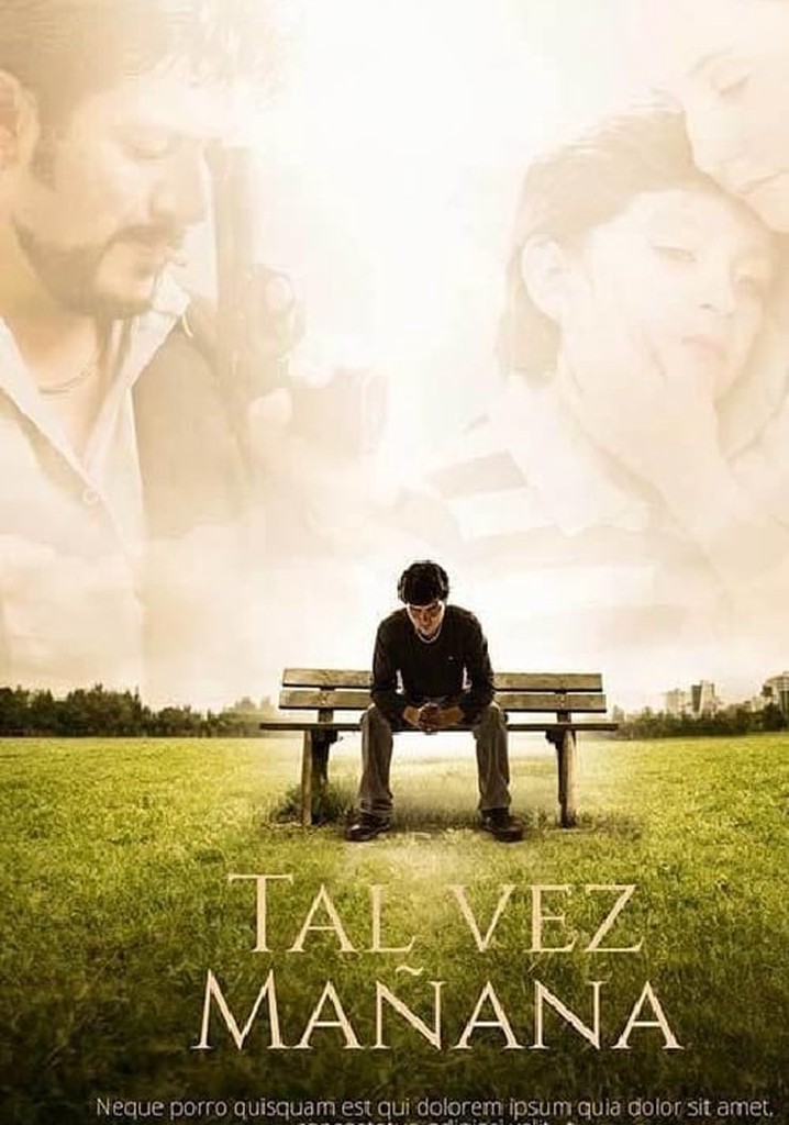 Tal Vez Mañana