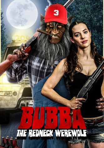 Bubba the Redneck Werewolf