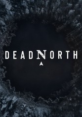 Dead North - Säsong 1