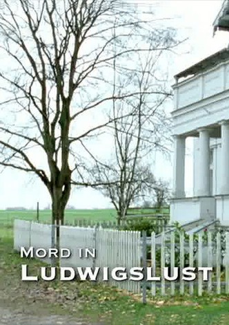 Mord in Ludwigslust