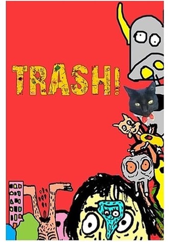 TRASH! - A Série