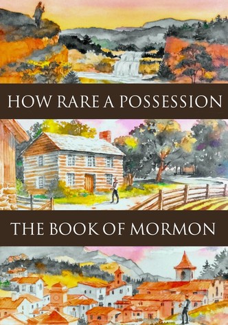 How Rare a Possession: The Book of Mormon