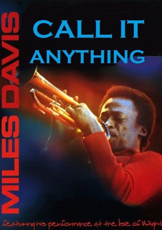 Call It Anything