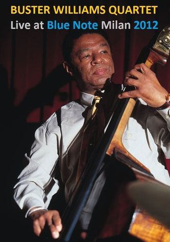 Buster Williams Quartet Live At Blue Note Milan 2012