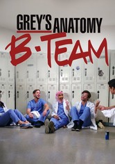 Grey's Anatomy: B-Team