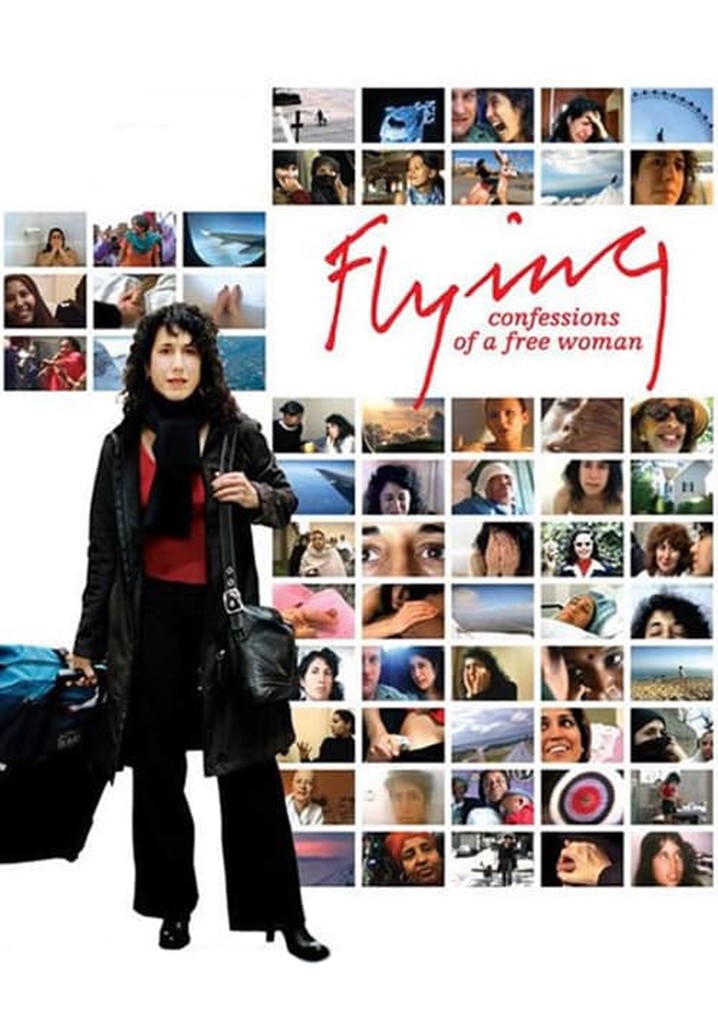 Flying: Confessions of a Free Woman