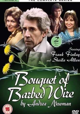 Bouquet of Barbed Wire