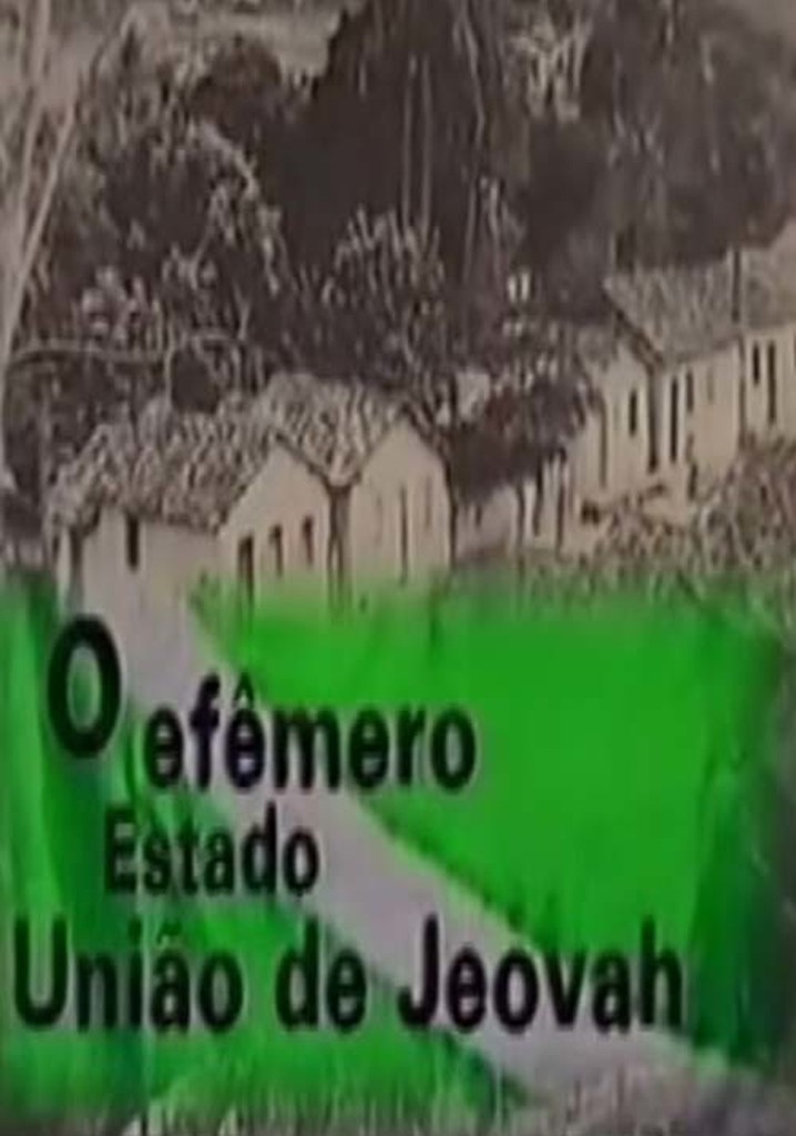 O Efêmero Estado União de Jeová