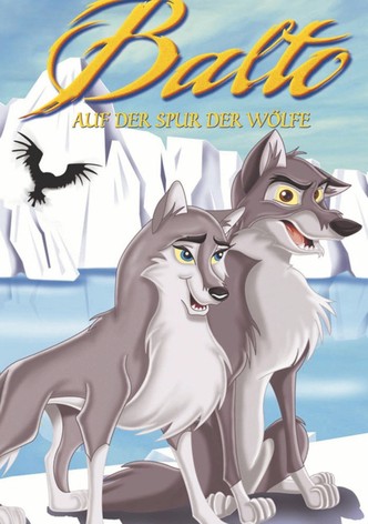 Balto 2 - Auf der Spur der Wölfe