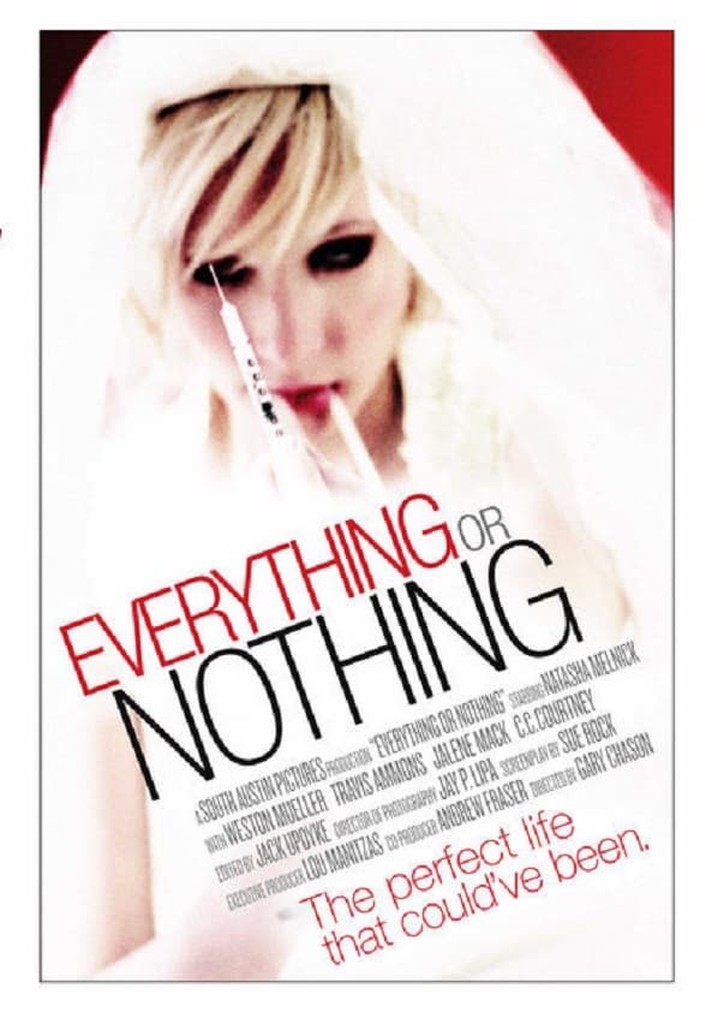 Everything or Nothing