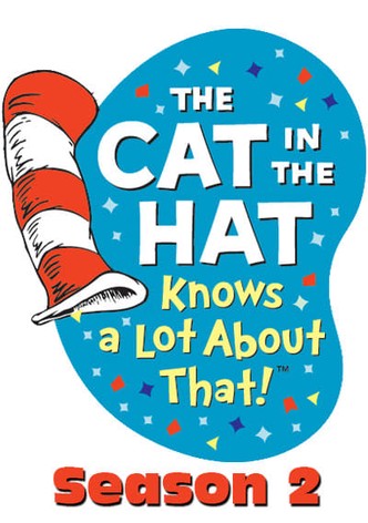 The Cat In the Hat Knows a Lot About That!