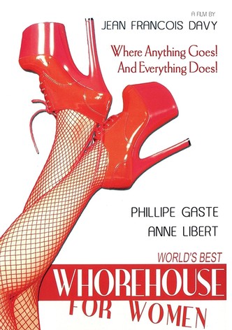 World's Best Whorehouse for Women