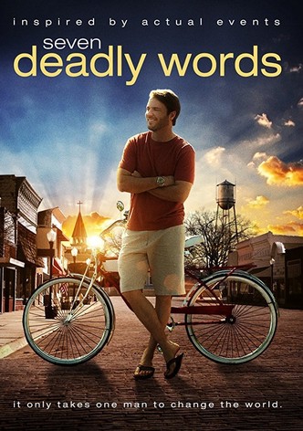 Seven Deadly Words