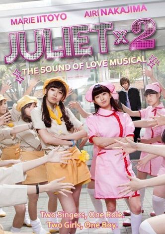 Juliet Juliet - The Sound of Love Musical
