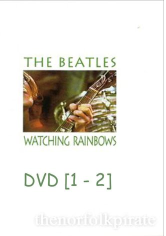 The Beatles: Watching Rainbows