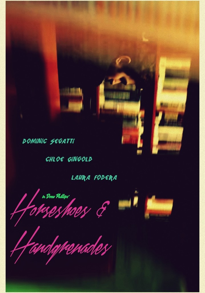 Horseshoes & Handgrenades