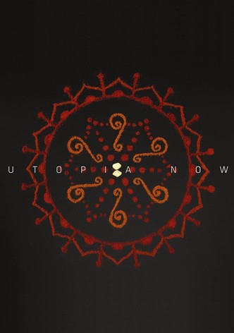 Utopia Now