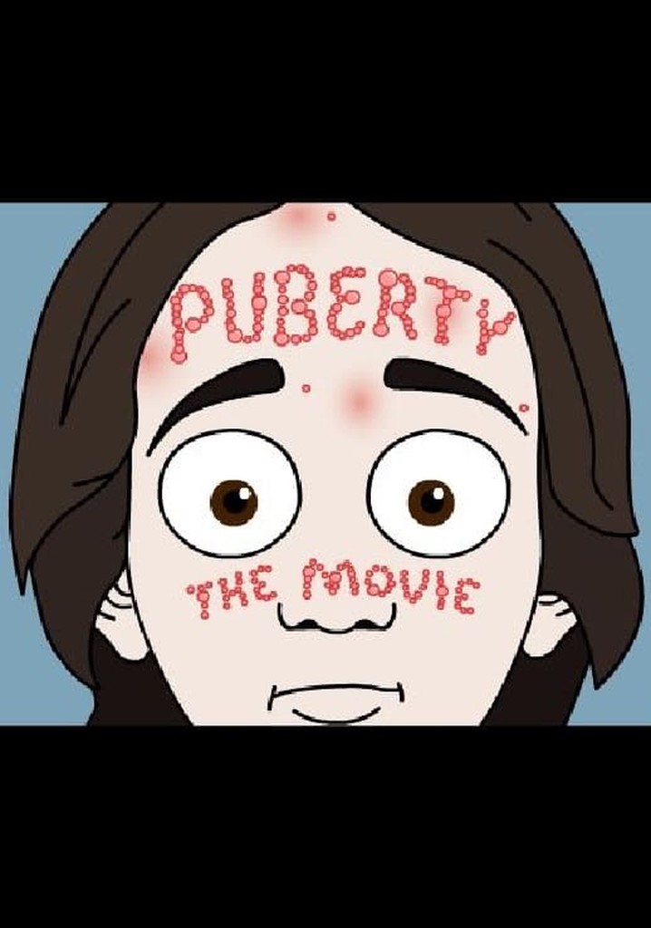 Puberty: The Movie