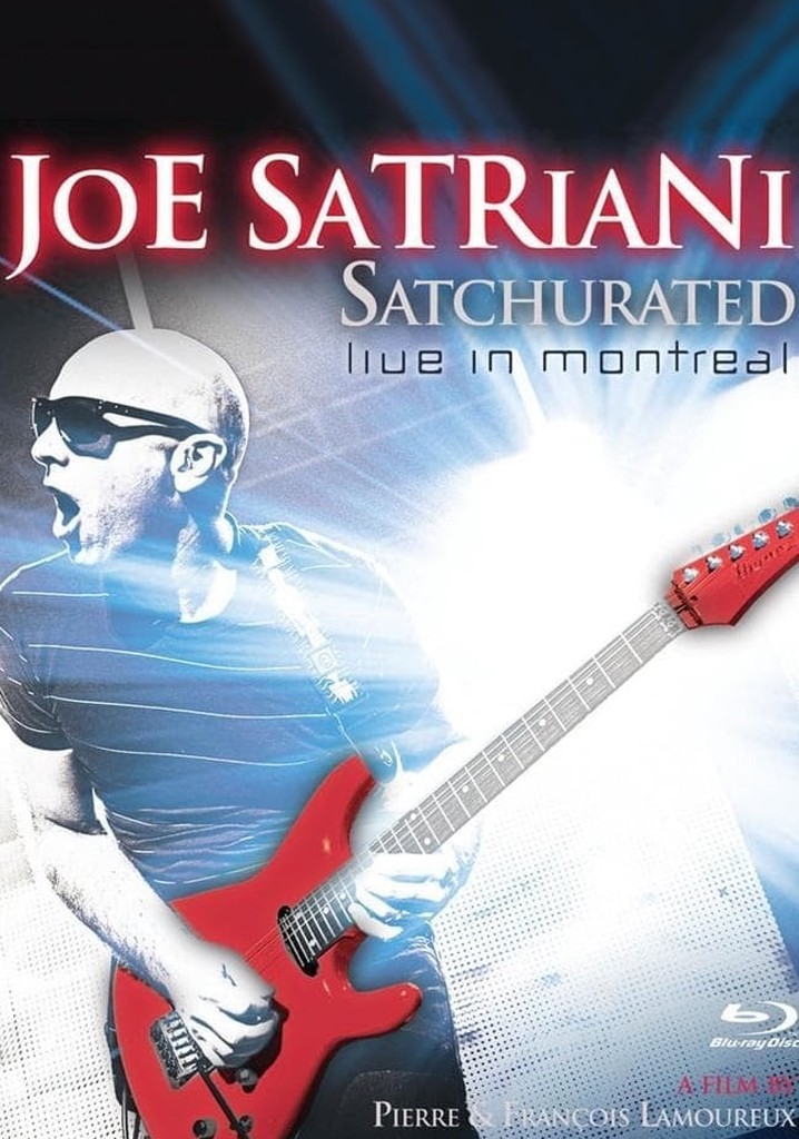 Joe Satriani: Satchurated - Live in Montreal