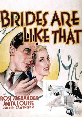 Brides Are Like That