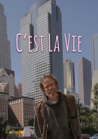 C'est la Vie