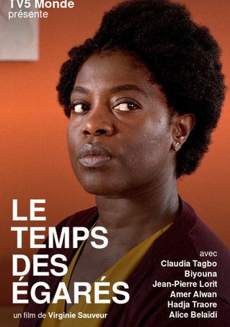 Le temps des égarés