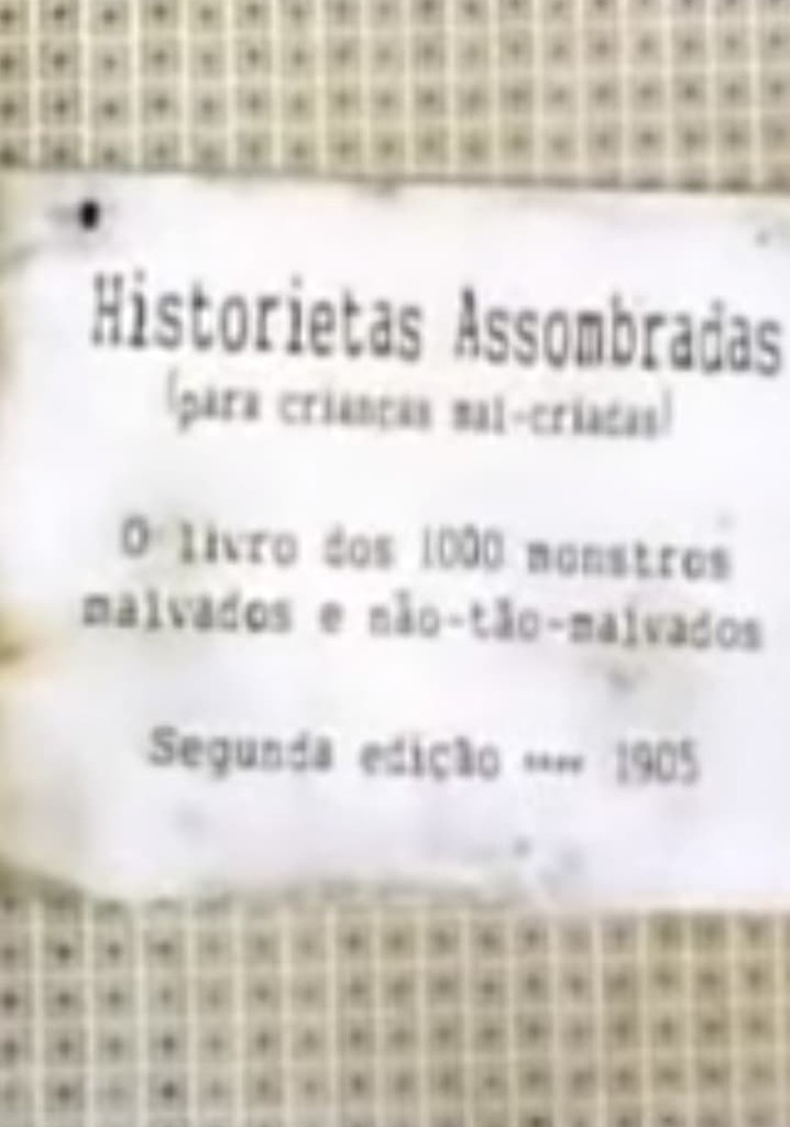 Historietas Assombradas (Para Crianças Malcriadas)