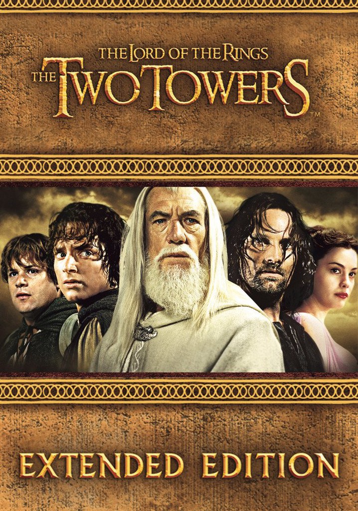 My Review of The Lord of the Rings: The Two Towers (Extended Edition)