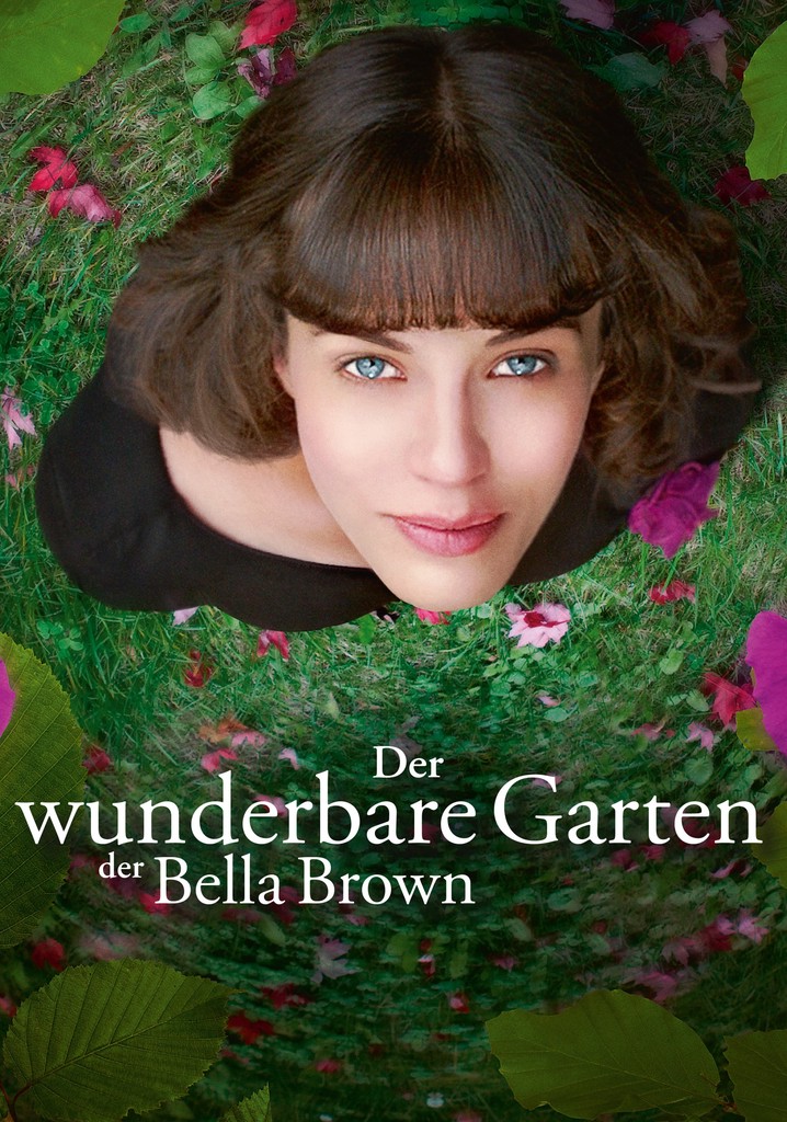 Der wunderbare Garten der Bella Brown Stream Online