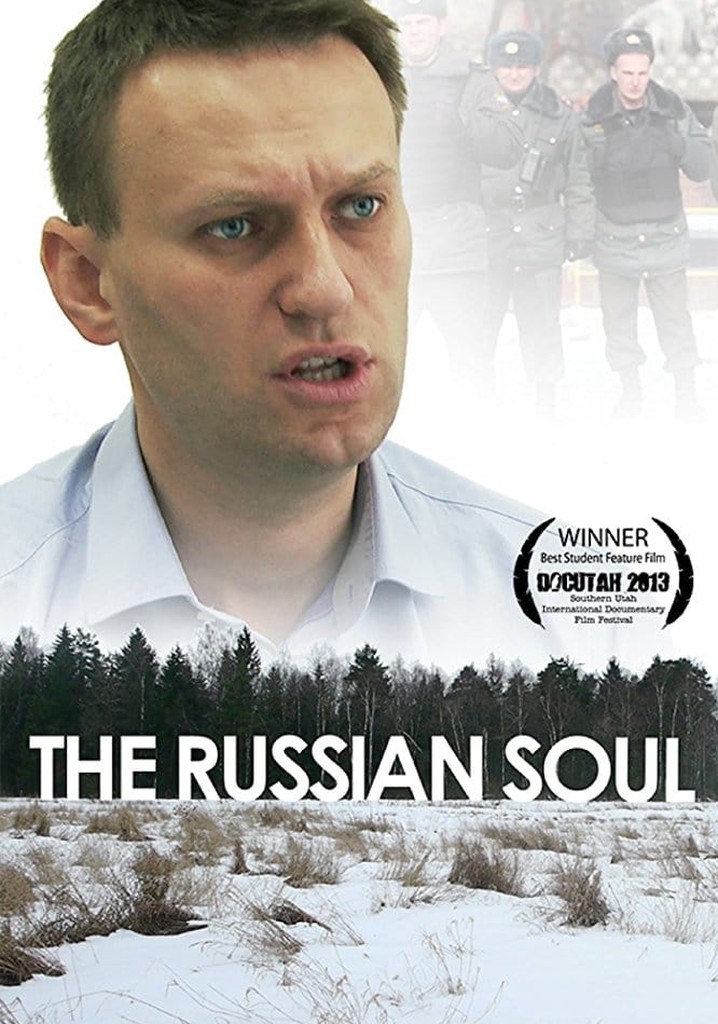 The Russian Soul