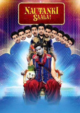 Nautanki Saala!
