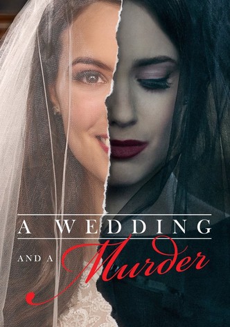 A Wedding And A Murder Season 1