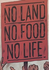 No Land No Food No Life